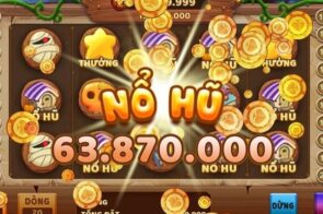 Nổ hũ uy tín – Trải nghiệm giải trí đỉnh cao cho người chơi