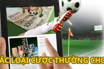 Kinh Nghiệm Và Hướng Dẫn Chơi Cá Cược Bàn Thắng Từ A-Z 