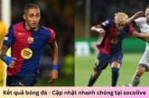 Kết quả bóng đá – Cập nhật nhanh chóng tại socolive