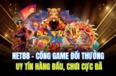 Net88 – Cổng Game Đổi Thưởng Uy Tín Hàng Đầu, Chơi Cực Đã