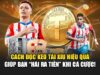 Cách Đọc Kèo Tài Xỉu Hiệu Quả – Giúp Bạn “Hái Ra Tiền” Khi Cá Cược!