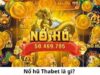 Quay Hũ Thabet – Trải Nghiệm Game Slot Đỉnh Cao Online
