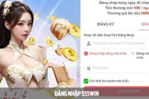 Đăng Nhập 555WIN Đơn Giản, Chinh Phục Kho Game Đỉnh Cao