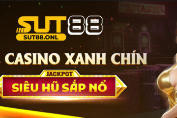 Khám Phá Thế Giới Giải Trí Đỉnh Cao Cùng Nhà Cái SUT88