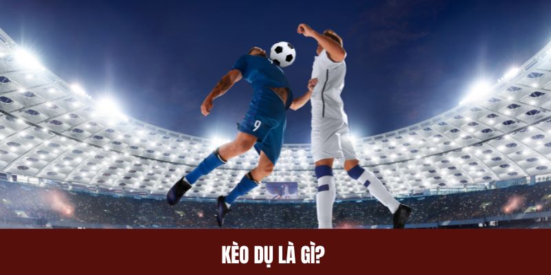  Bảng kèo bóng đá biến động bất thường tại kèo nhà cái.