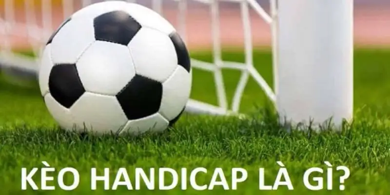 Kèo Handicap tại i9bet: Cách Tính và Các Loại Kèo Cơ Bản