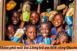 Ok Win sát cánh cùng SOS – Chắp cánh những ước mơ xanh