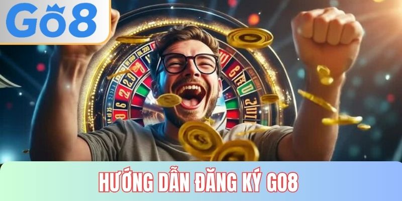 dang-ky-go8-huong-dan