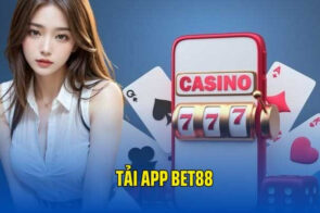 Tải app BET88 – Trải nghiệm đỉnh cao trong tầm tay