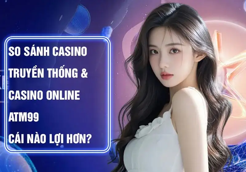 Phân Tích Sâu Các Lợi Ích Vượt Trội Của ATM99