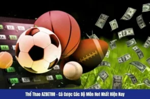 Thể Thao AZBET88 – Cá Cược Các Bộ Môn Hot Nhất Hiện Nay