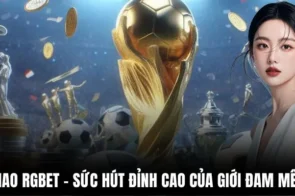 Thể Thao RGBET – Sức Hút Đỉnh Cao Của Giới Đam Mê Tỷ Số