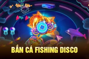 Bắn Cá Fishing Disco – Tham Gia Bữa Tiệc Săn Thưởng Tại RR88