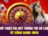 IWINCLUB nền tảng giải trí trực tuyến uy tín hàng đầu dành cho game thủ 2025