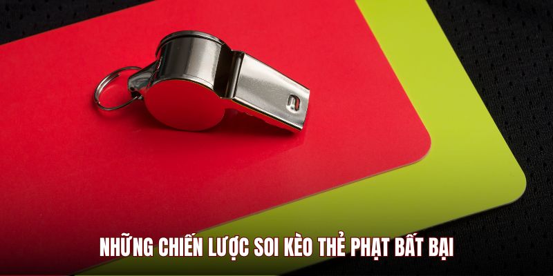nhung-chien-luoc-soi-keo-the-phat-bat-bai