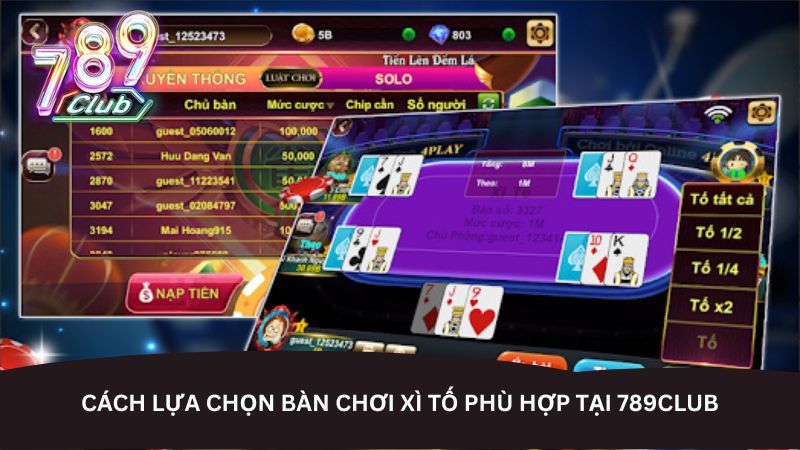 cach-lua-chon-ban-choi-xi-to-phu-hop-tai-789club