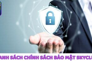 Đánh giá hệ thống bảo mật và chống gian lận tại cổng game bài đổi thưởng Skyclub